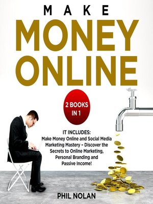 cover image of Make money online 2 Books in 1